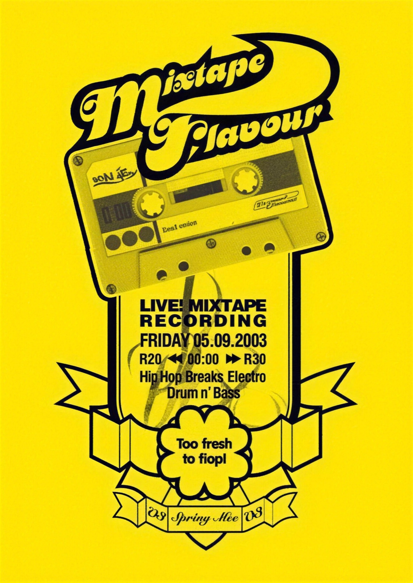 Mixtape Flavour live mixtape recording flyer, 2003